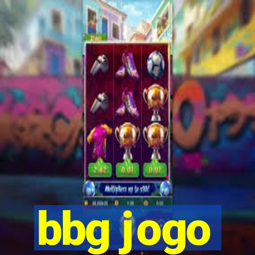 bbg jogo